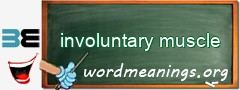 WordMeaning blackboard for involuntary muscle